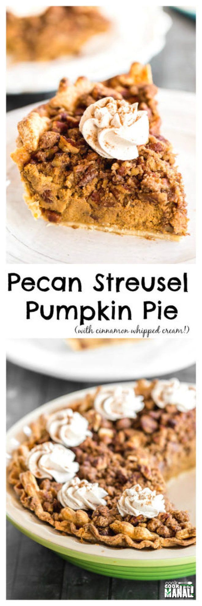 Pecan Streusel Pumpkin Pie Cook With Manali 2854