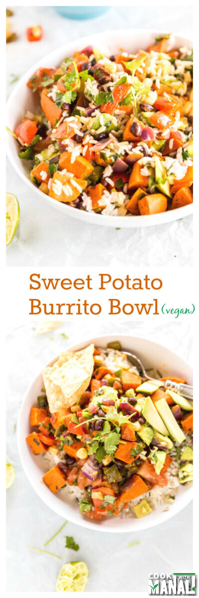 Sweet Potato Burrito Bowl - Cook With Manali