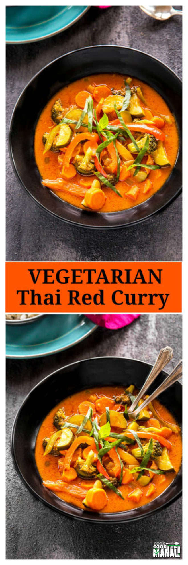 Vegetarian Thai Red Curry + VIDEO - Cook With Manali