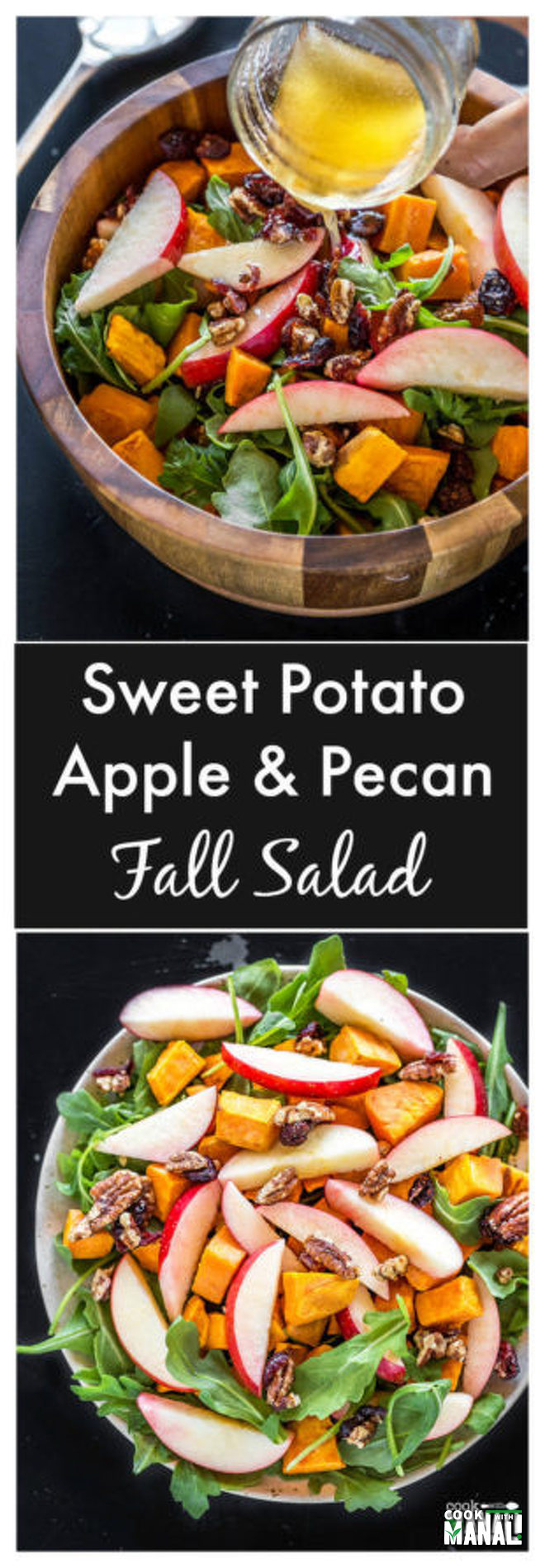 Roasted Sweet Potato Apple & Pecan Salad - Cook With Manali