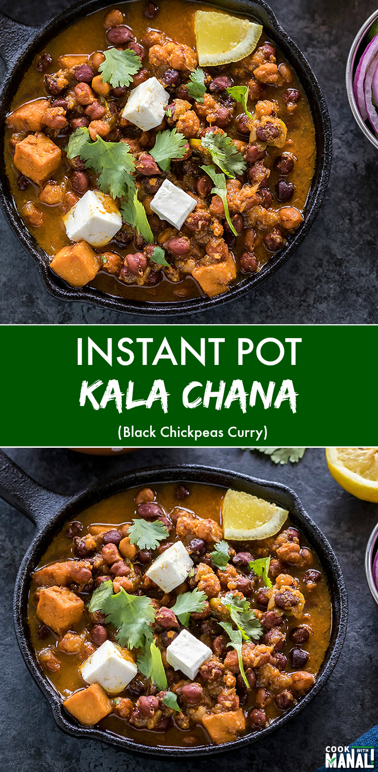 Instant Pot Kala Chana (Black Chickpeas Curry) - Cook With Manali