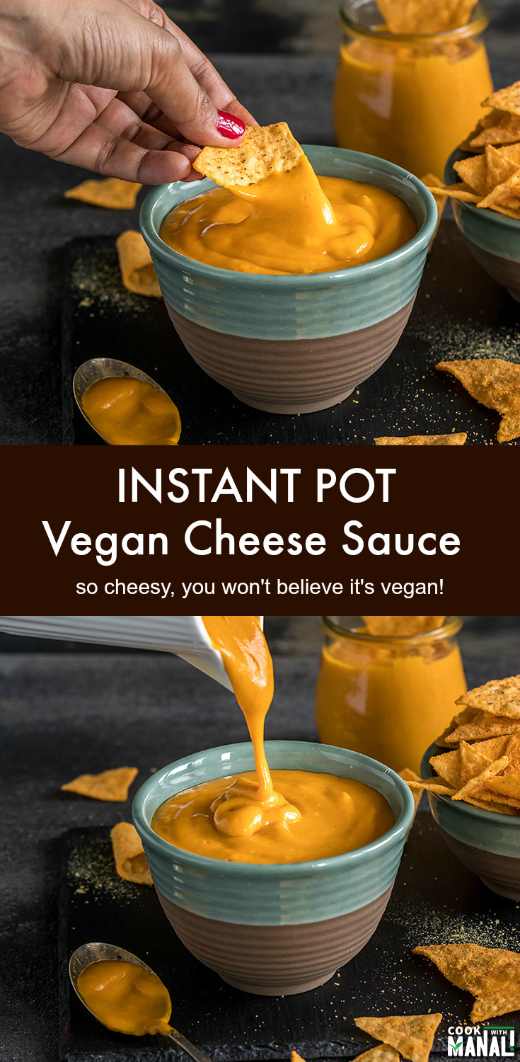 Instant Pot Vegan Cheese Sauce - Cook With Manali