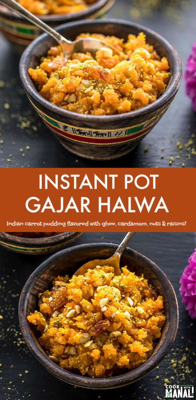 Instant Pot Gajar Halwa - Cook With Manali