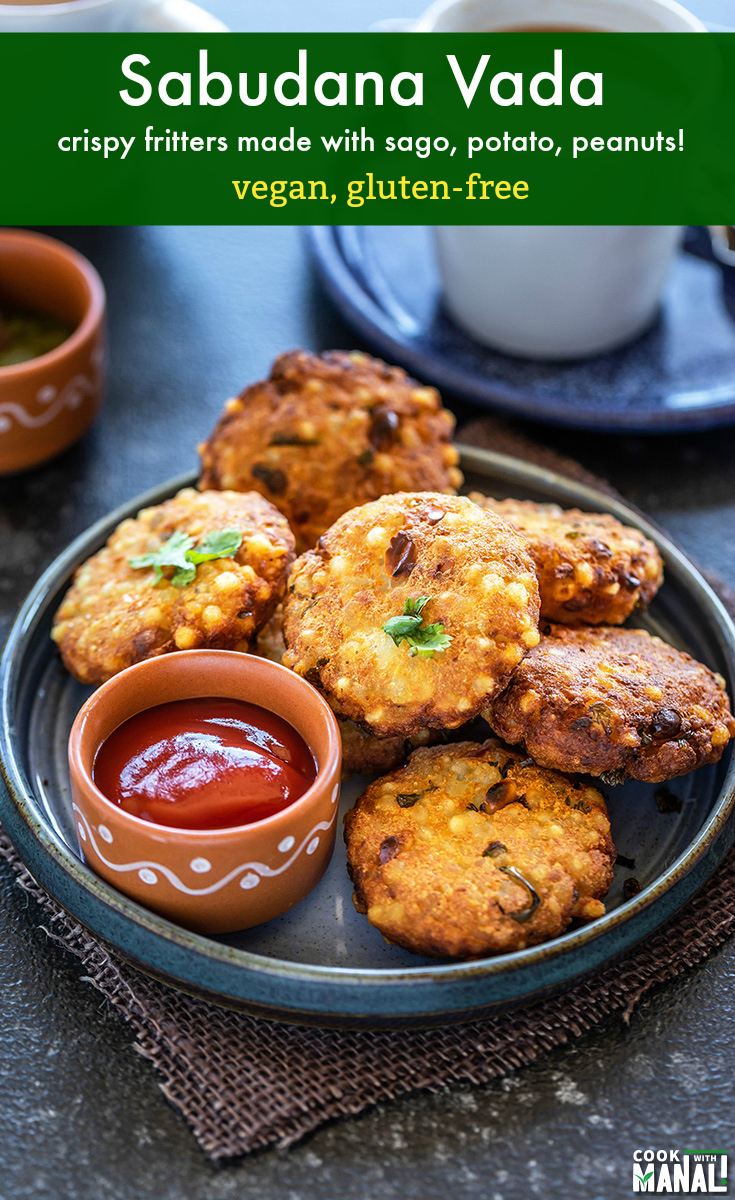 Sabudana Vada - Cook With Manali