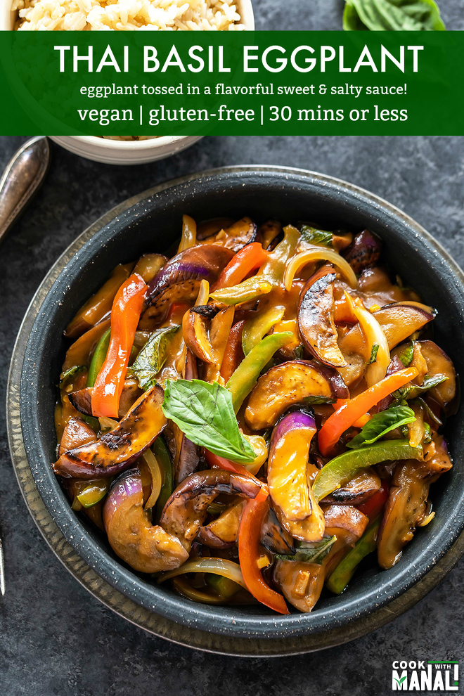 Thai Basil Eggplant - Cook With Manali