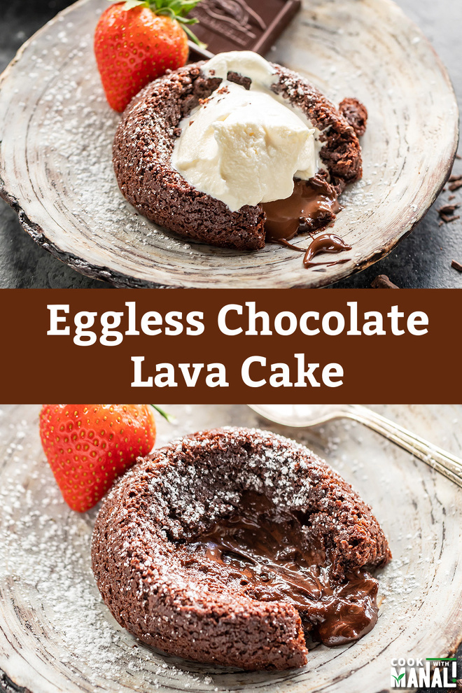 Eggless Chocolate Lava Cake - Cook With Manali
