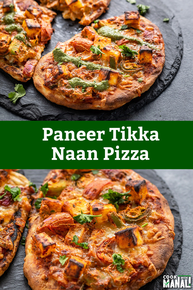 Paneer Tikka Naan Pizza - Cook With Manali