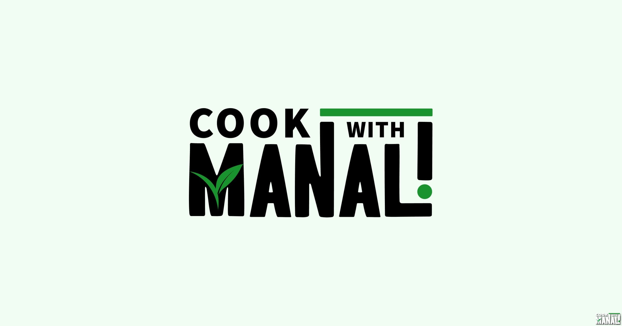 Recipes - Cook With Manali